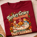Turkey Gravy Beans And Rolls T-Shirt