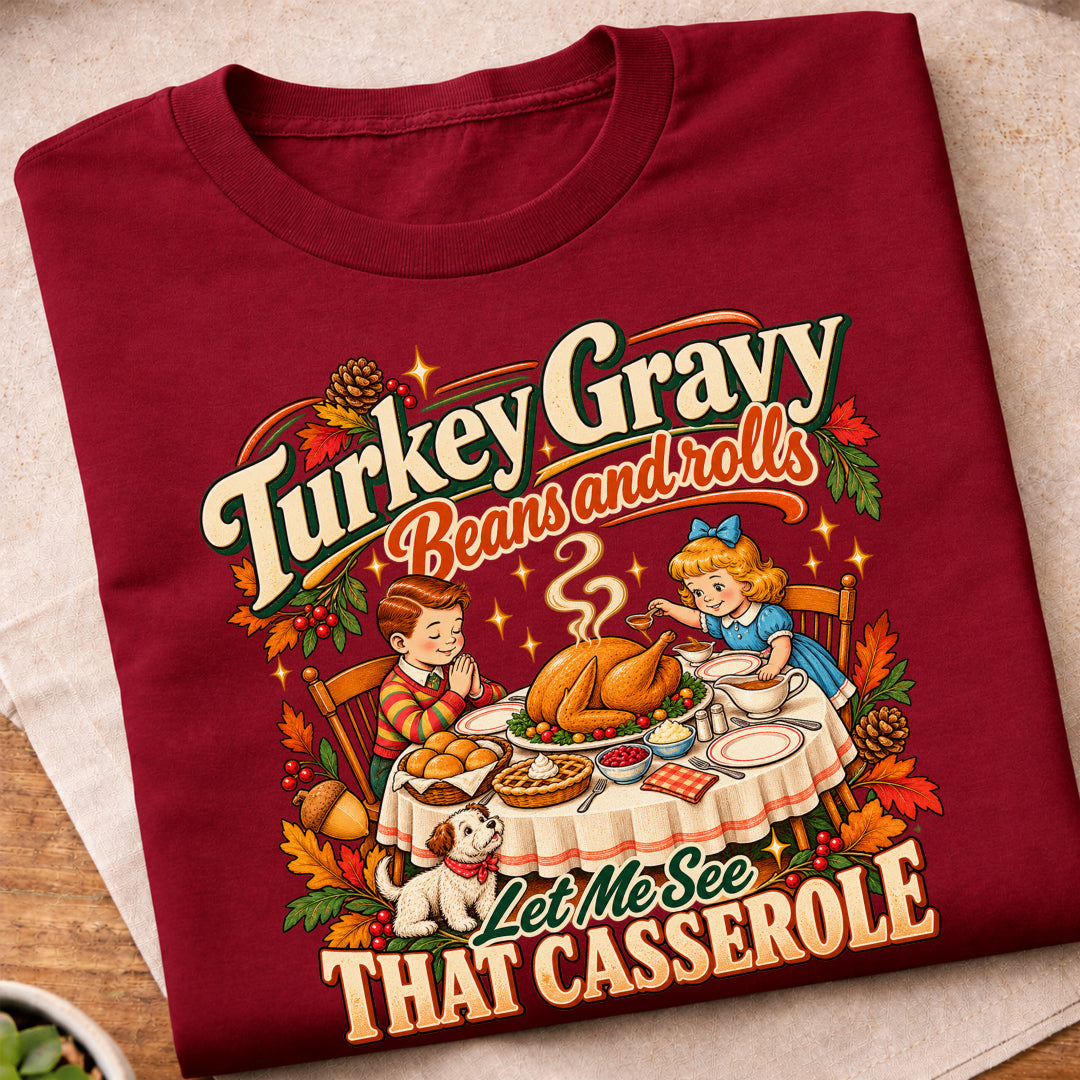 Turkey Gravy Beans And Rolls T-Shirt