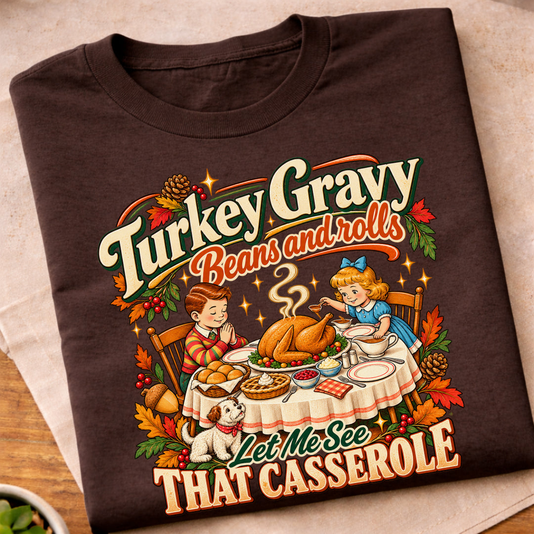 Turkey Gravy Beans And Rolls T-Shirt