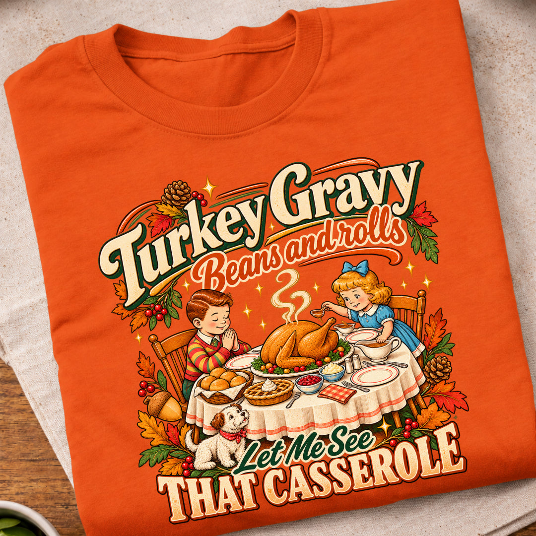 Turkey Gravy Beans And Rolls T-Shirt
