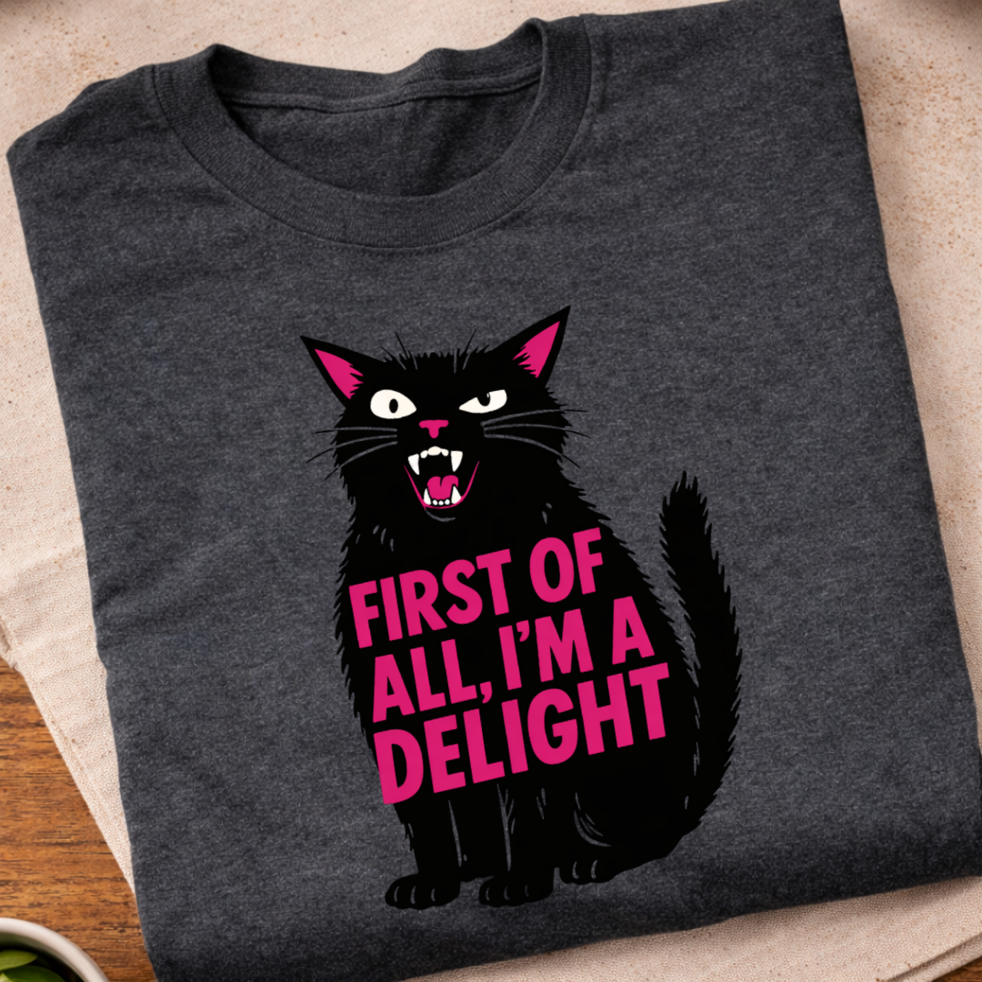 I'm A Delight T-Shirt