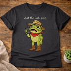 What the F#ck, Over T-Shirt