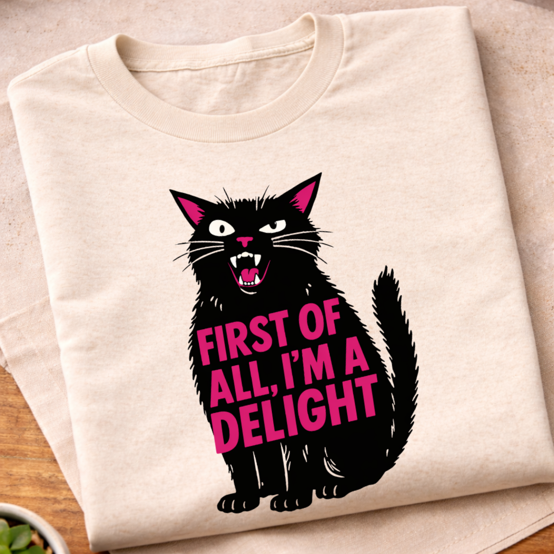 I'm A Delight T-Shirt