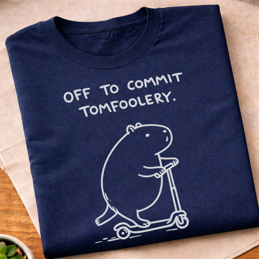 Off to Commit Tomfoolery T-Shirt