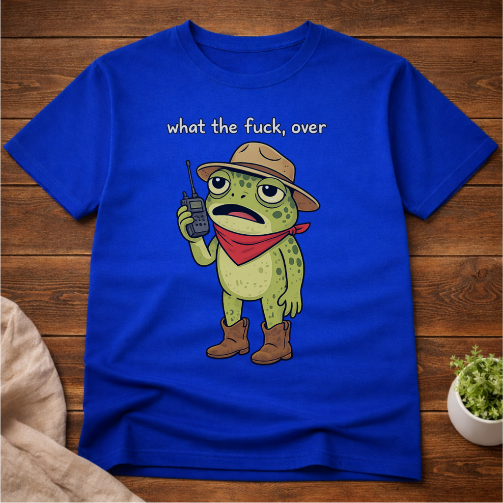 What the F#ck, Over T-Shirt