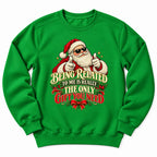 Being Related Only Gift Sweatshirt