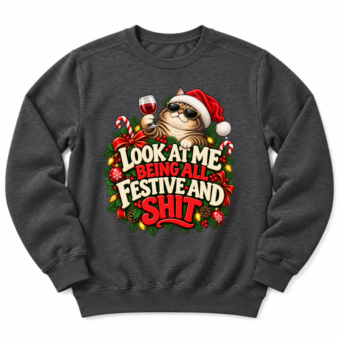 Festive And Shit Santa Sweatshirt