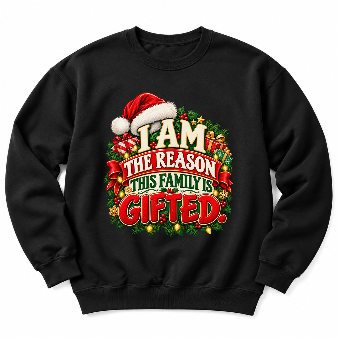 Family Is Gifted Christmas Sweatshirt