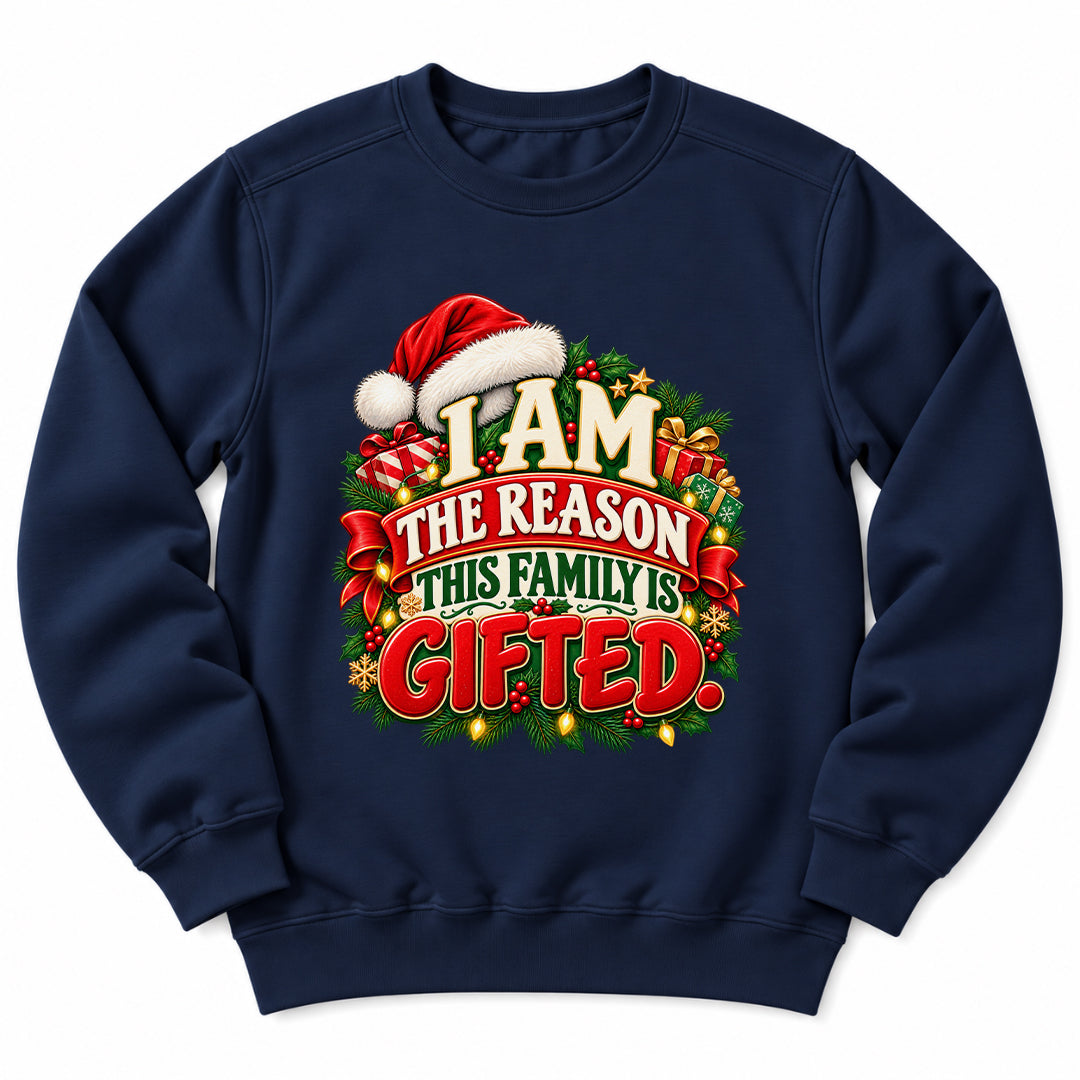 Family Is Gifted Christmas Sweatshirt