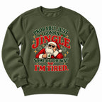Jingle Tired Santa Sweatshirt