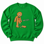 Gingerbread Well Shit Sweatshirt