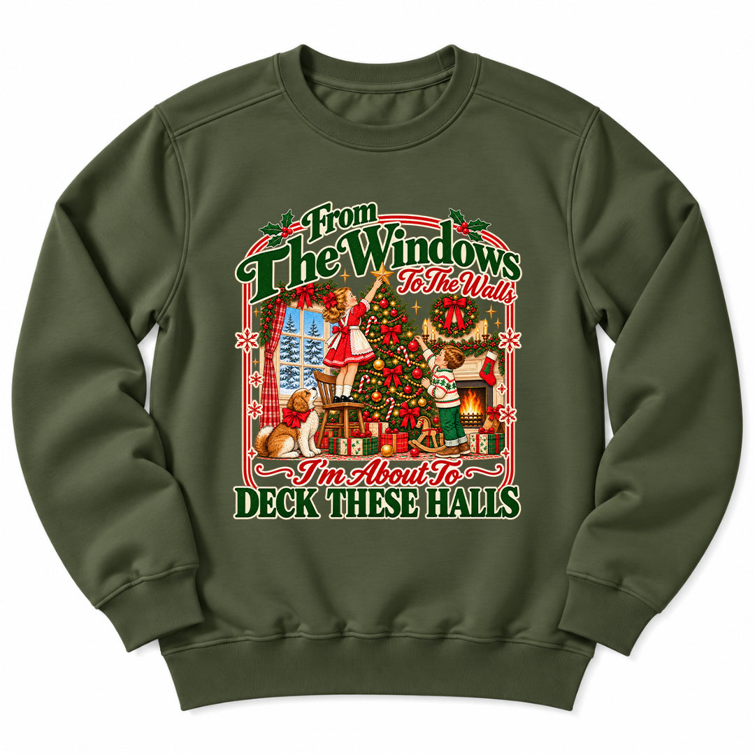 From Windows To Deck Halls Sweatshirt