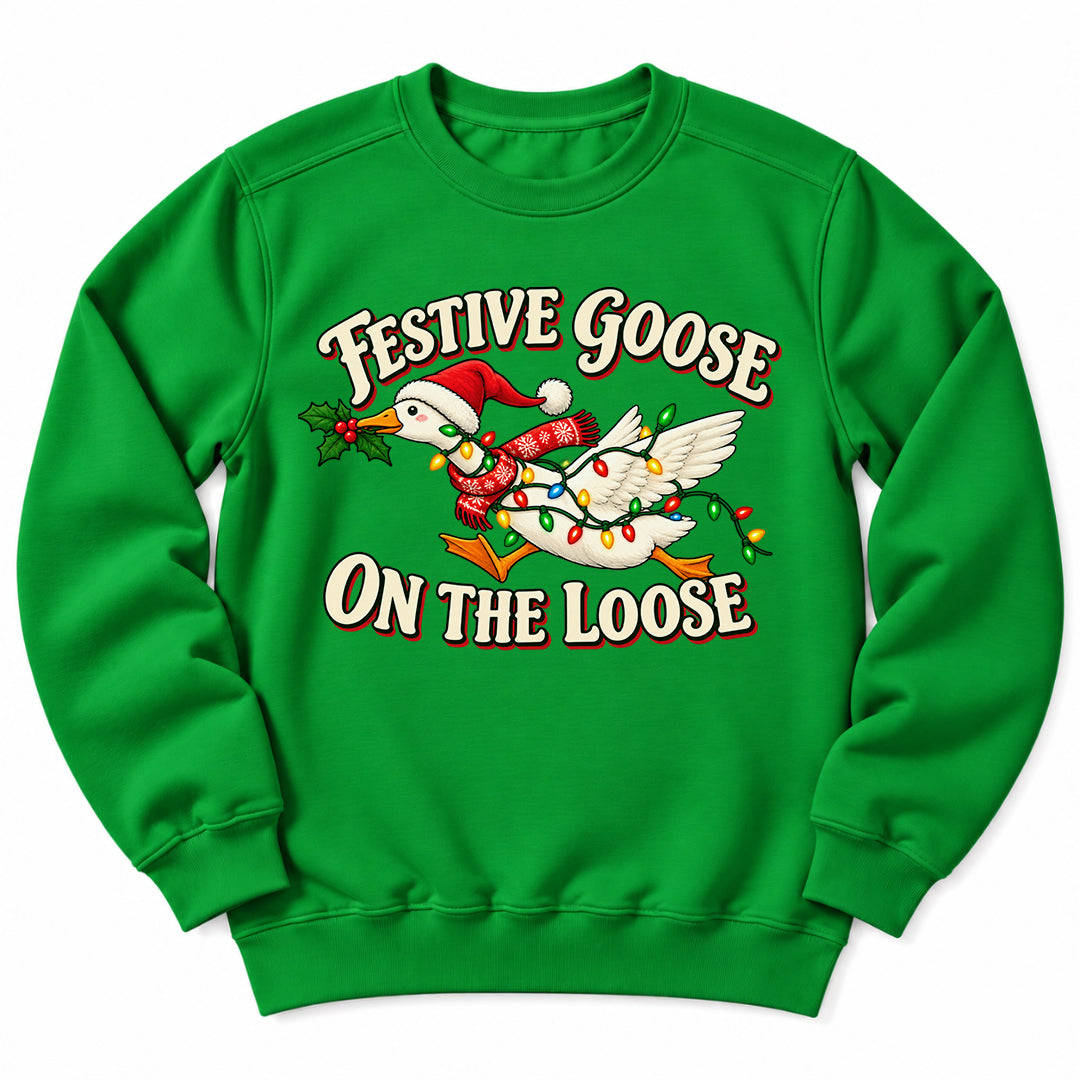 Festive Goose On Loose Sweatshirt