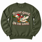 Festive Goose On Loose Sweatshirt