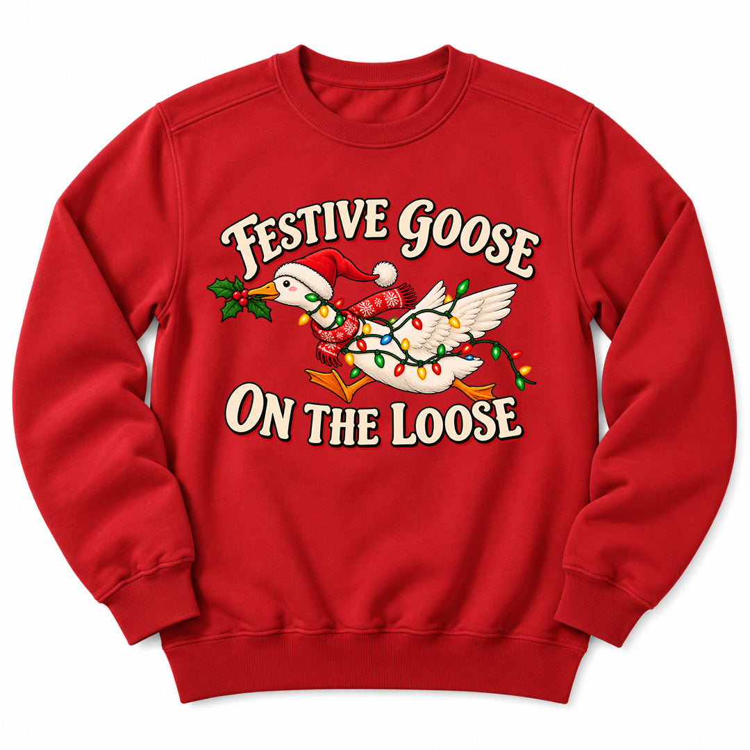 Festive Goose On Loose Sweatshirt