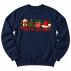 Tis The Season Christmas Sweatshirt