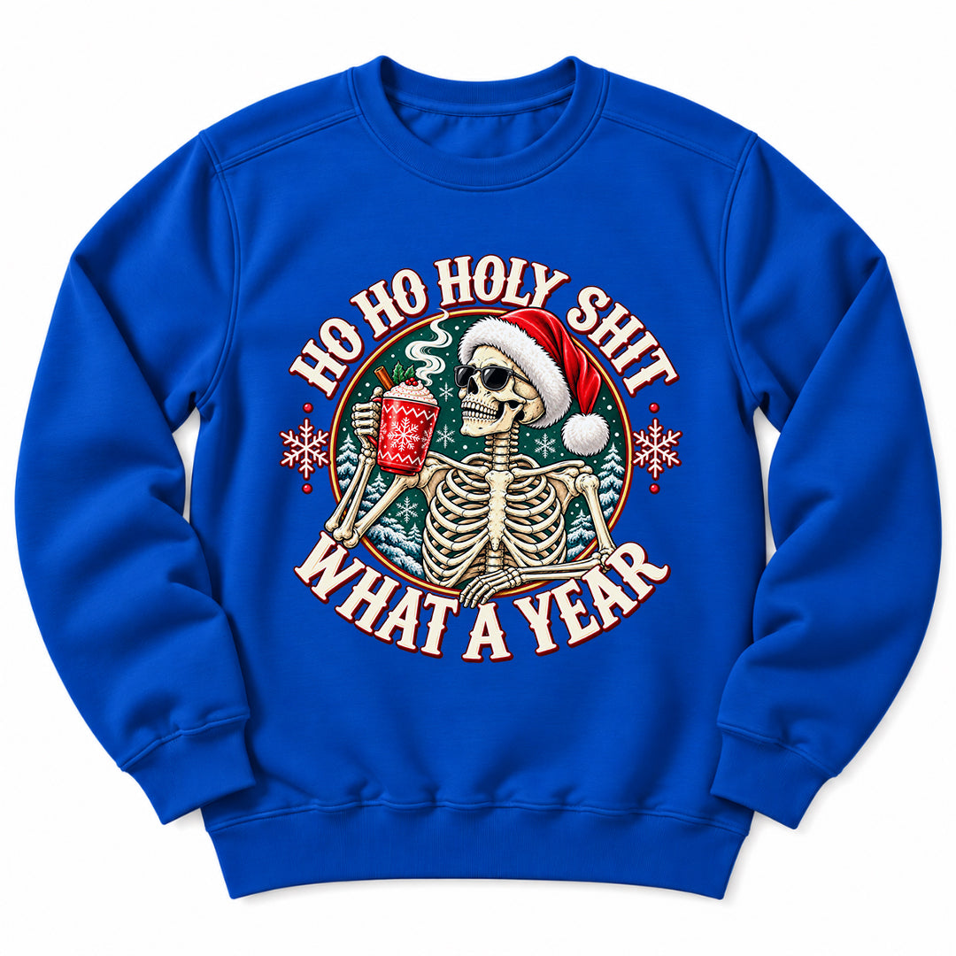 Ho Ho Holy Shit Skeleton Sweatshirt