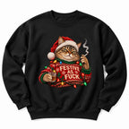 Festive As Fuck Christmas Cat Sweatshirt