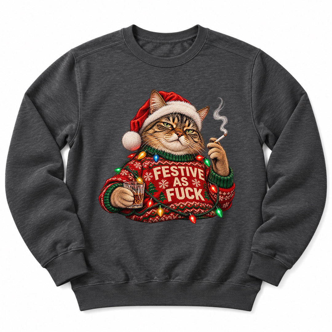 Festive As Fuck Christmas Cat Sweatshirt