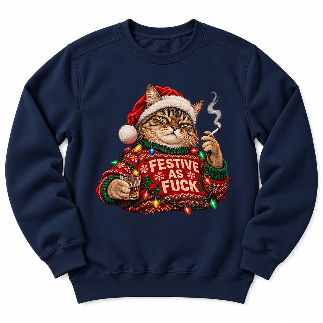 Festive As Fuck Christmas Cat Sweatshirt