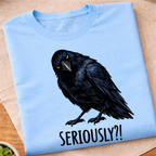 Seriously T-Shirt
